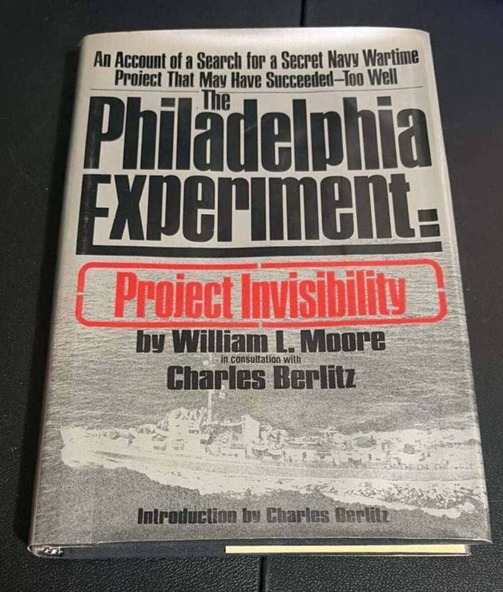 The Philadelphia Experiment: Project Invisibility by William L. Moore&Charles Be